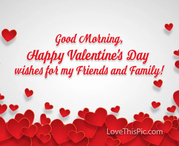 10+ Good Morning Happy Valentine's Day Quotes, Wishes And Messages - picture 3