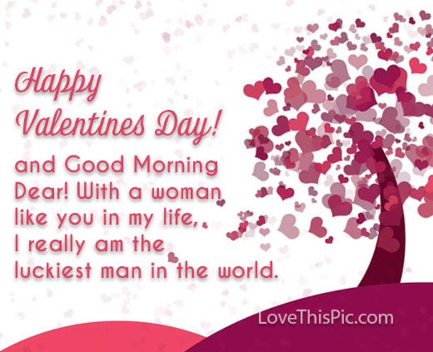 10+ Good Morning Happy Valentine's Day Quotes, Wishes And Messages - picture 6