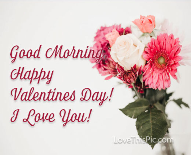 10+ Good Morning Happy Valentine's Day Quotes, Wishes And Messages - picture 9