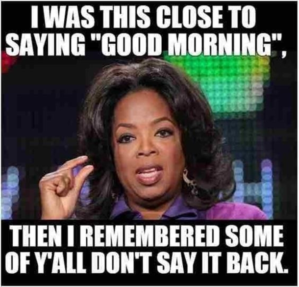 10 Good Morning Memes To Really Make Your Day - picture 4