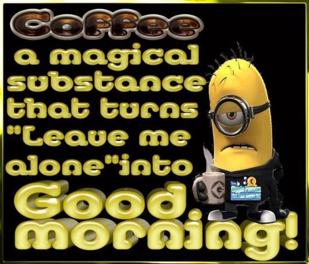 10 Good Morning Minion Pictures & Quotes That'll Make Your Day! - picture 10