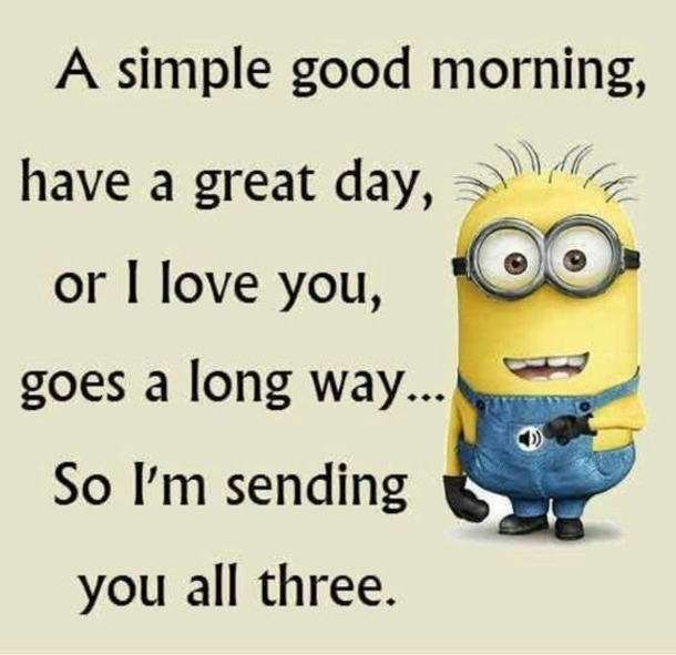 10 Good Morning Minion Pictures & Quotes That'll Make Your Day! - picture 2