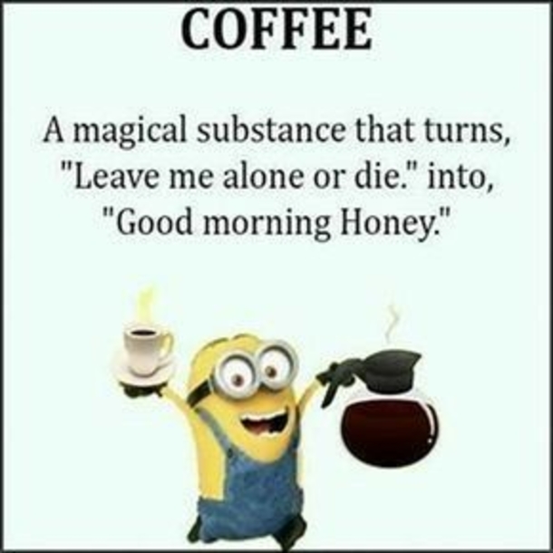 10 Good Morning Minion Pictures & Quotes That'll Make Your Day! - picture 4
