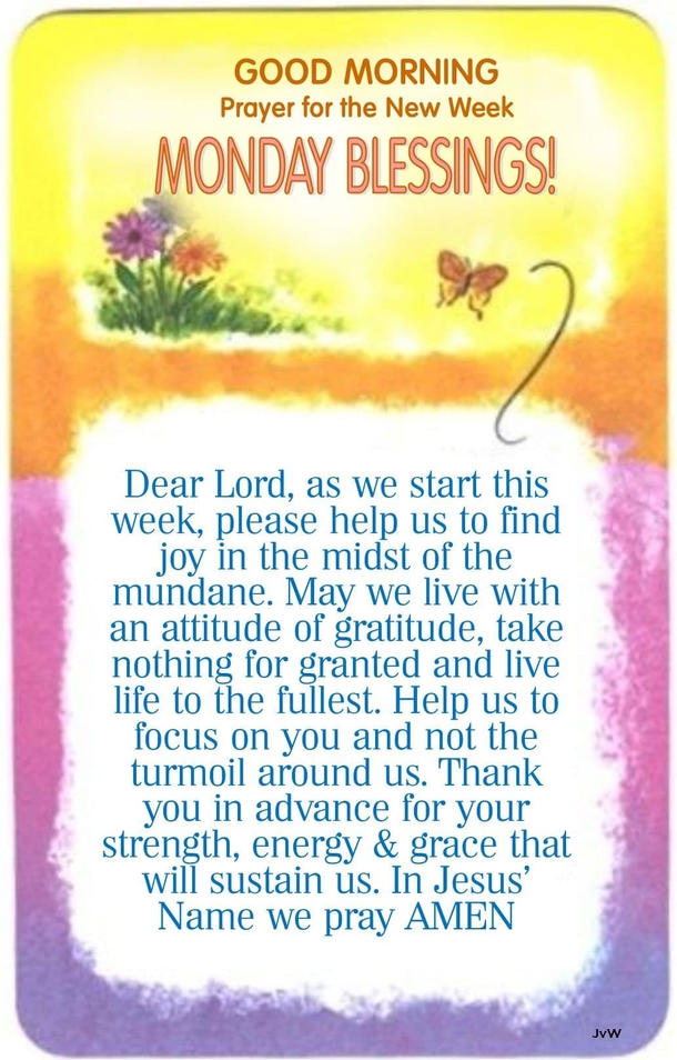 10 Good Morning Monday Filled With Cheer, Love And Blessings - picture 5