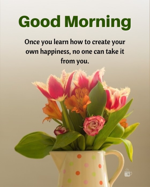 10 Good Morning Quotes Filled With Inspiration And Happiness - picture 9