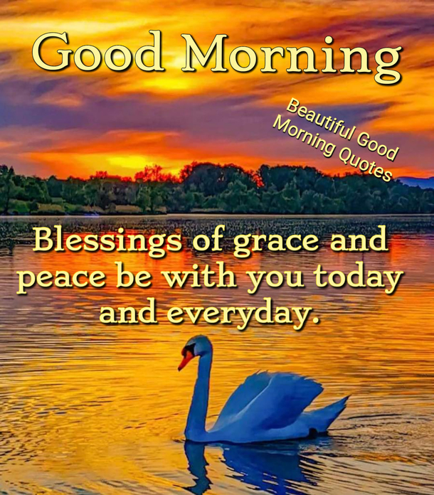10 Good Morning Quotes With Beautiful Blessings And Peace - picture 10