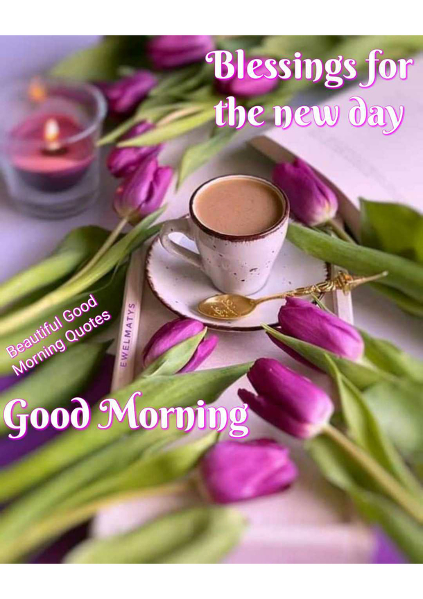 10 Good Morning Quotes With Beautiful Blessings And Peace - picture 6