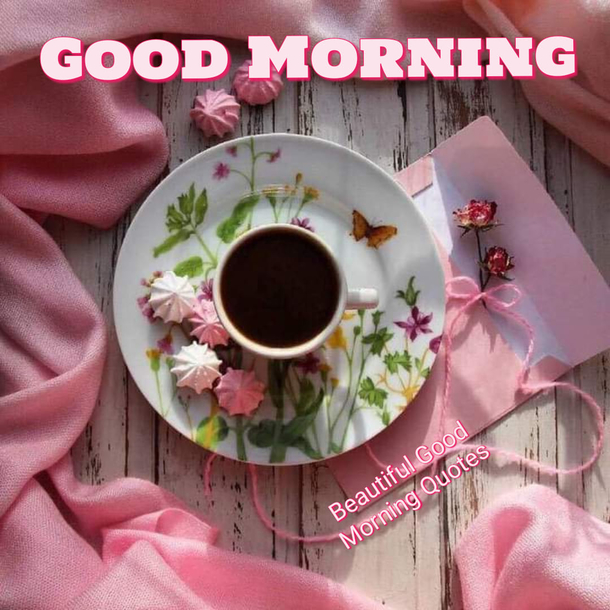10 Good Morning Quotes With Beautiful Blessings And Peace - picture 7