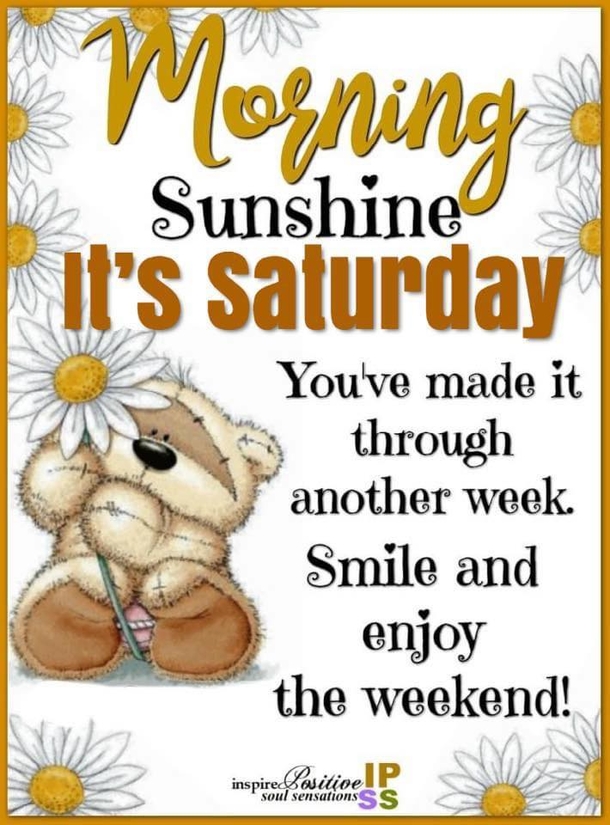10 Good Morning Saturday Blessings For The Best Weekend Ever - picture 9