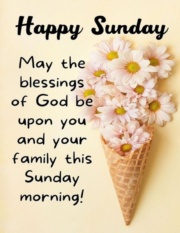 10 Good Morning Sunday Blessings Quotes That Are Overflowing With Inspiration - picture 11