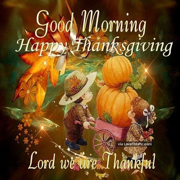 10 Good Morning Thanksgiving Quotes With Images For 2022 - picture 6