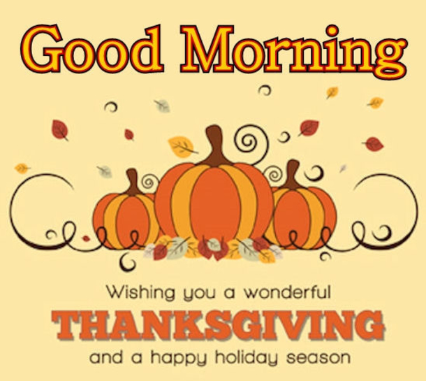 10 Good Morning Thanksgiving Wishes, Greetings & Quotes - picture 5
