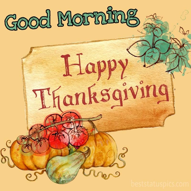 10 Good Morning Thanksgiving Wishes, Greetings & Quotes - picture 8