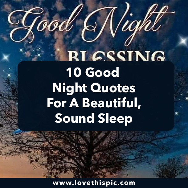 10 Good Night Quotes For A Beautiful, Sound Sleep