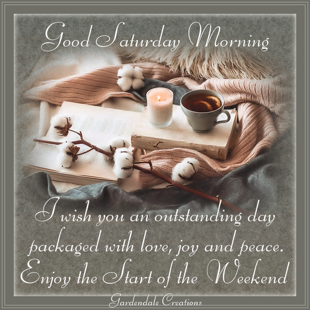 10 Good Saturday Morning Quotes To Appreciate Your Weekend - picture 10