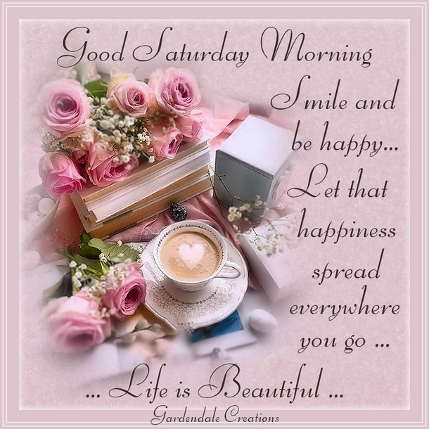 10 Good Saturday Morning Quotes To Appreciate Your Weekend - picture 4