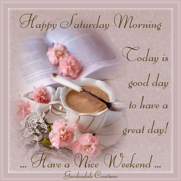 10 Good Saturday Morning Quotes To Appreciate Your Weekend - picture 5