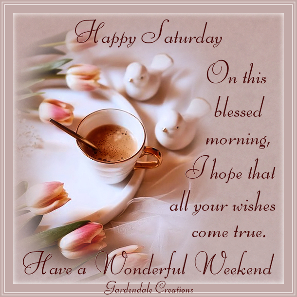 10 Good Saturday Morning Quotes To Appreciate Your Weekend - picture 8