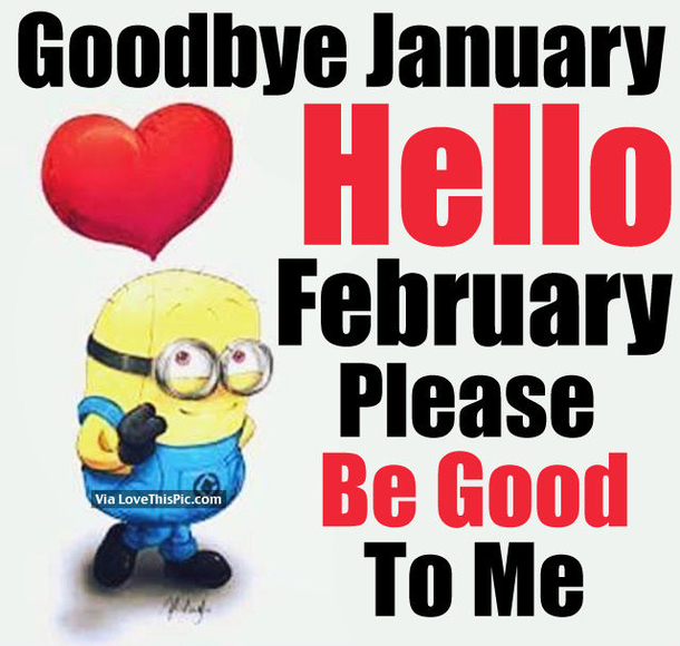 10 Goodbye January Hello February Wishes To Share - picture 10