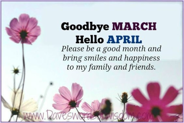 10 Goodbye March, Hello April Quotes To Bring In The New Month! - picture 4