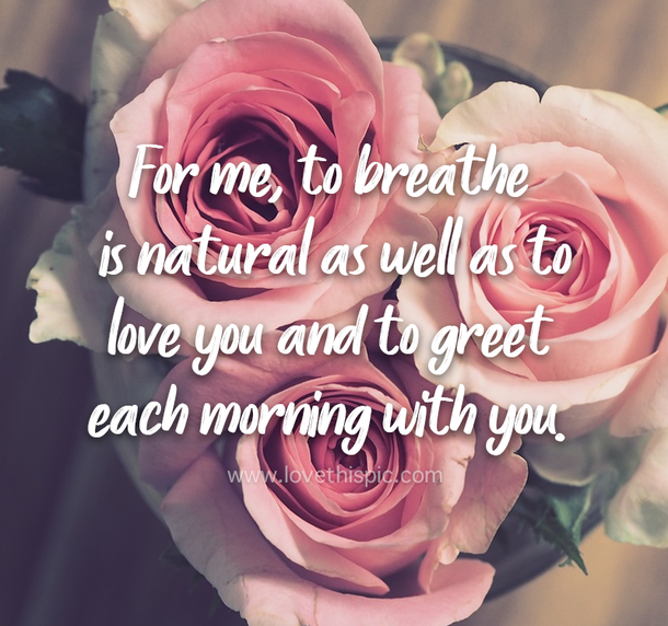 10 Gorgeous Good Morning Images You Will Love - picture 5