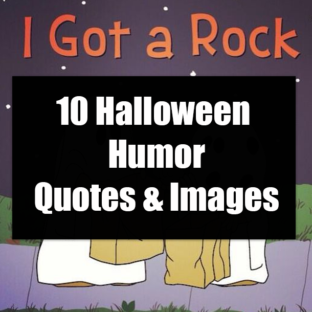 10 Halloween Humor Quotes & Images