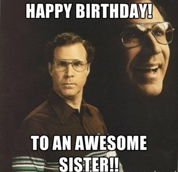 10 Happy Birthday Memes For Your Sister - picture 5