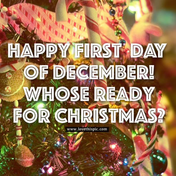 10 Happy First Day Of December Quotes - picture 10