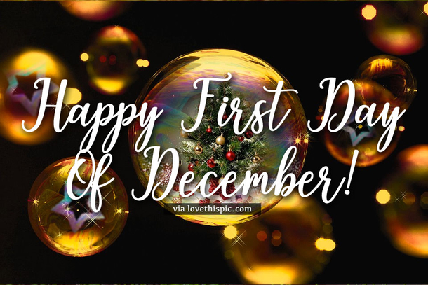 10 Happy First Day Of December Quotes - picture 3