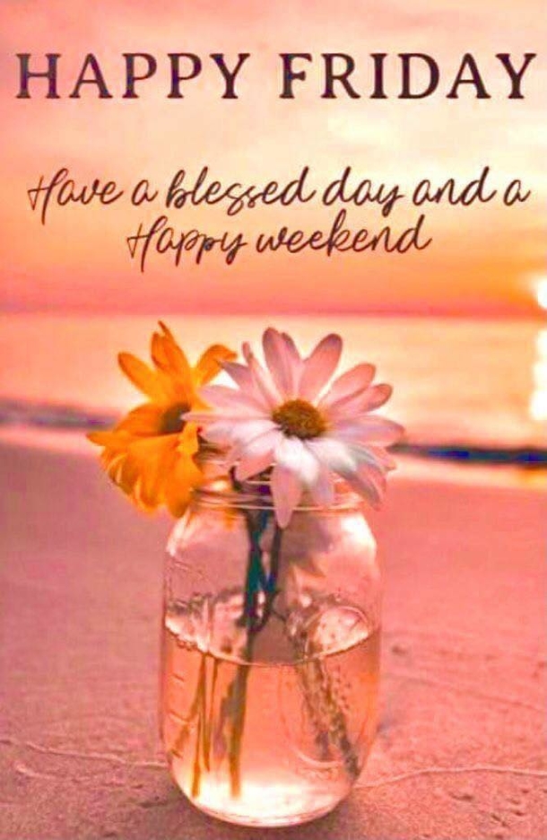 10+ Happy Friday Pictures With Quotes For A Beautiful Friday - picture 7