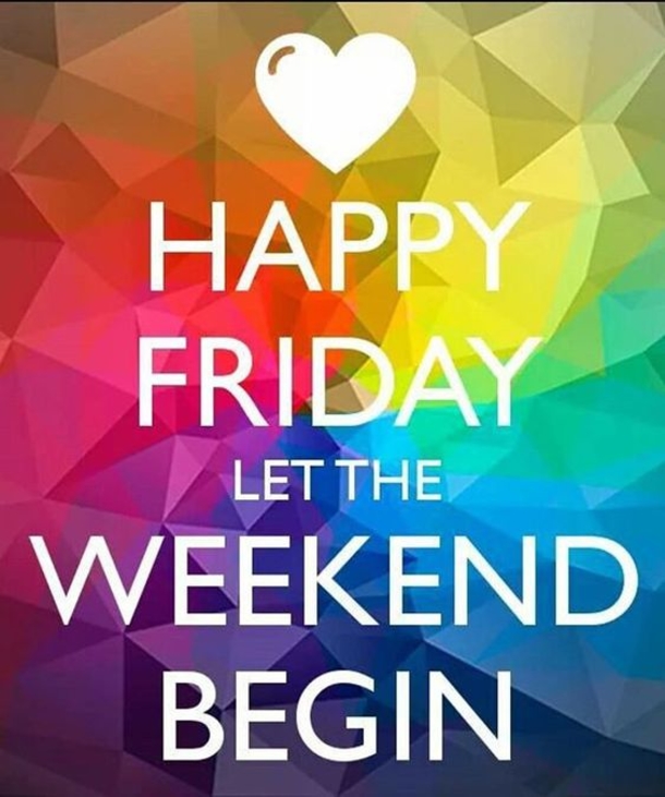 10 Happy Friday Quotes To Get You Excited For The Weekend - picture 4
