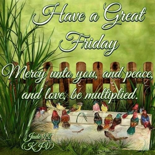 10 Happy Friday Thoughts And Blessings - picture 10