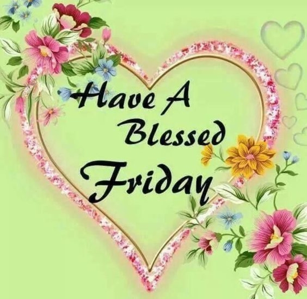 10 Happy Friday Thoughts And Blessings - picture 3