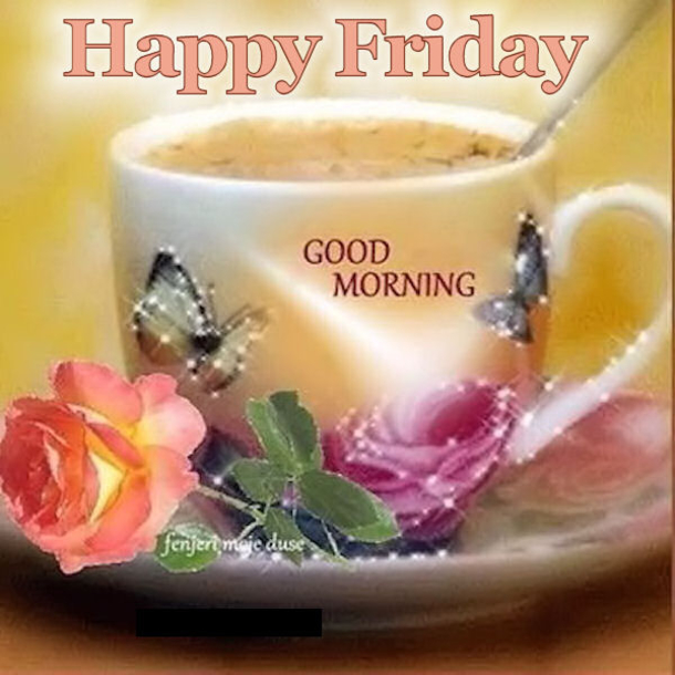 10 Happy Good Morning Friday Images - picture 3