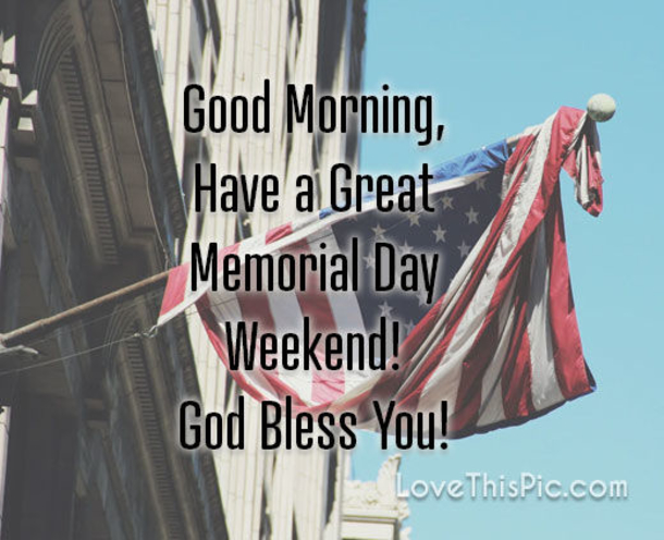 10 Happy Memorial Day Weekend Messages - picture 11
