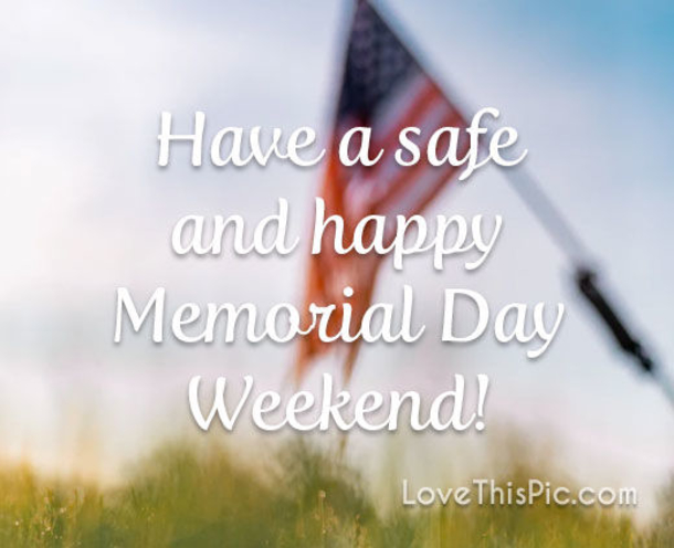 10 Happy Memorial Day Weekend Messages - picture 13