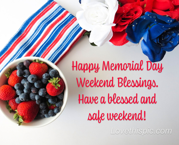 10 Happy Memorial Day Weekend Messages - picture 3