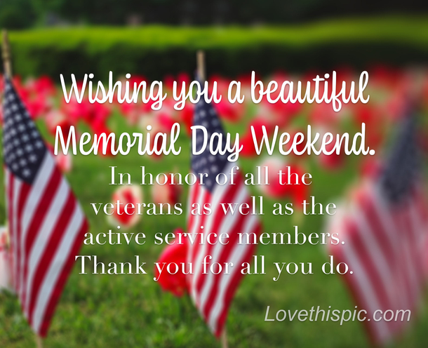 10 Happy Memorial Day Weekend Messages - picture 9