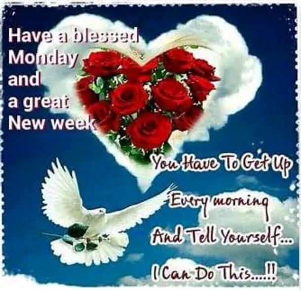 10 Happy Monday Messages, Quotes And Greetings To Have A Blessed New Week - picture 11