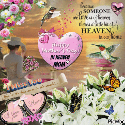 10 Happy Mother's Day In Heaven For The Mothers We Miss So Much - picture 14