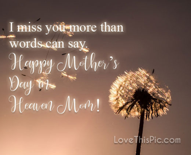 10 Happy Mother's Day In Heaven Quotes In 2023 - picture 7