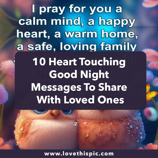 10 Heart Touching Good Night Messages To Share With Loved Ones