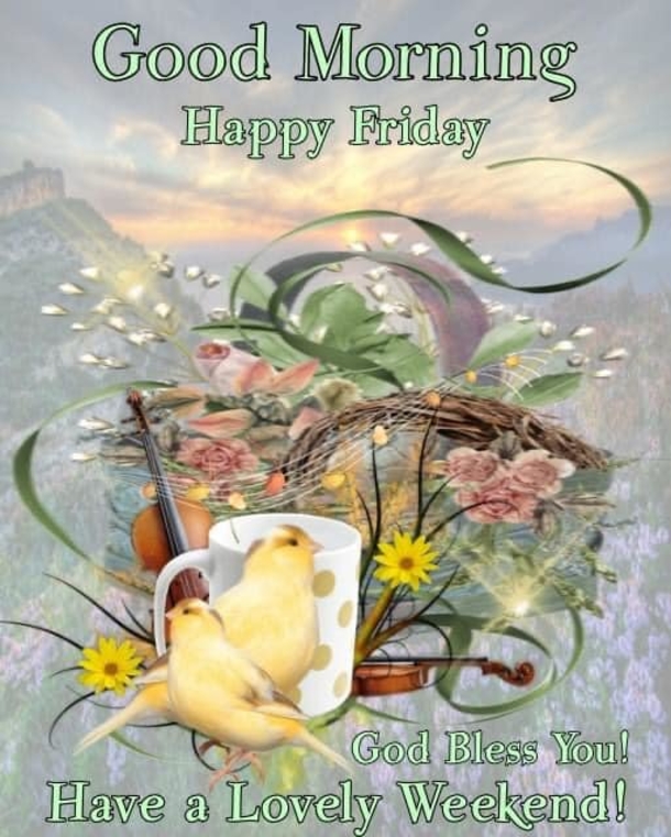 10 Heartfelt Good Morning Happy Friday Quotes For A Great Morning - picture 11