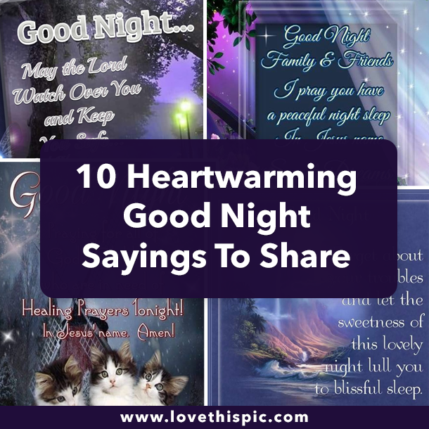 10 Heartwarming Good Night Sayings To Share