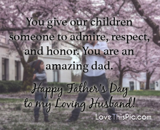 10 Heartwarming & Inspirational Happy Father's Day Quotes - picture 7
