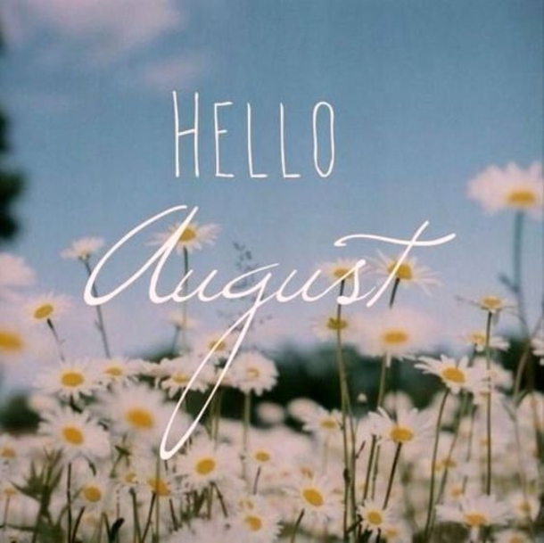 10 Hello August 2022 Picture Quotes To Start A Happy Month - picture 5
