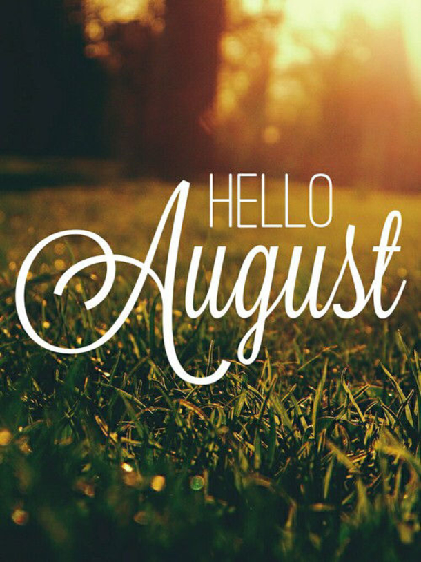 10 Hello August 2022 Picture Quotes To Start A Happy Month - picture 8