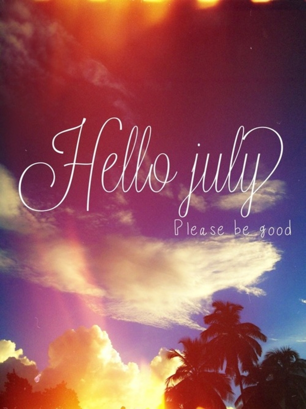10 Hello July Quotes And Sayings For 2022 - picture 2
