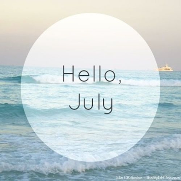10 Hello July Quotes And Sayings For 2022 - picture 3
