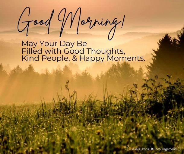 10 Incredibly Beautiful Good Morning Quotes To Start A Blessed Day - picture 6